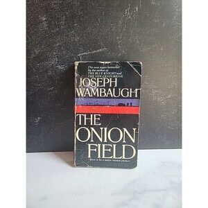 The Onion Field By Joseph Wambaugh Paperback